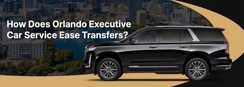Executive Car Service Orlando
